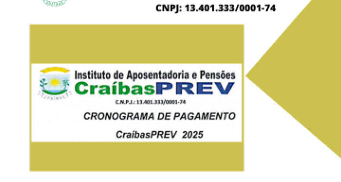 Cronograma de Pagamento CRAÍBASPREV 2025
